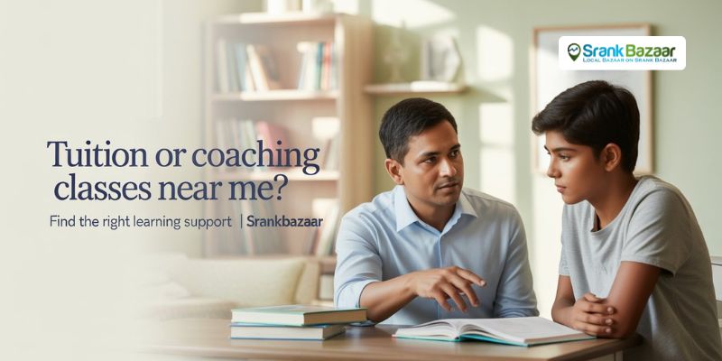 Thumbnail for Tuition or Coaching Classes Near Me? Find the Right Learning Support | SrankBazaar